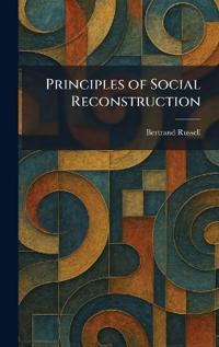 Principles of Social Reconstruction