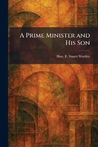 A Prime Minister and His Son