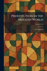 Prostitution in the Modern World