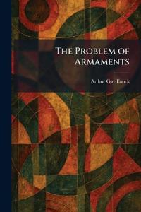 The Problem of Armaments