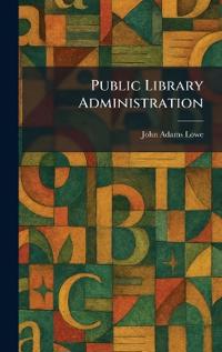 Public Library Administration