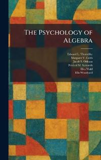The Psychology of Algebra