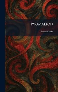 Pygmalion