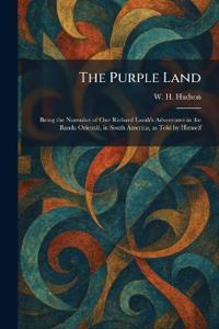 The Purple Land