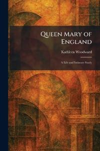 Queen Mary of England