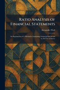 Ratio Analysis of Financial Statements