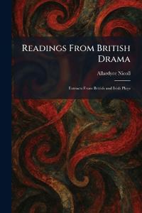 Readings From British Drama