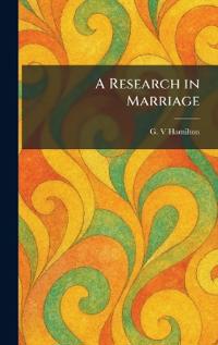 A Research in Marriage