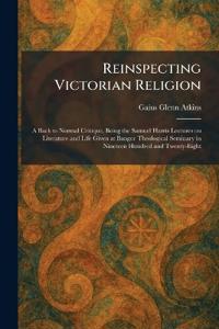 Reinspecting Victorian Religion