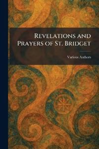 Revelations and Prayers of St. Bridget
