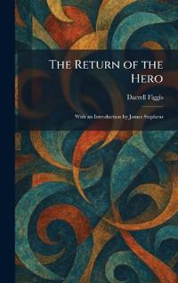 Bokomslag för "The Return of the Hero"