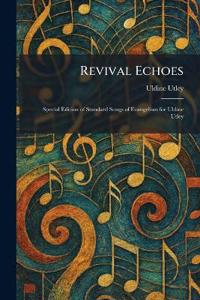 Revival Echoes