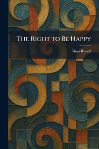The Right to Be Happy