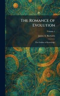 The Romance of Evolution
