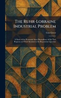 The Ruhr-Lorraine Industrial Problem