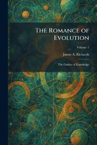 The Romance of Evolution