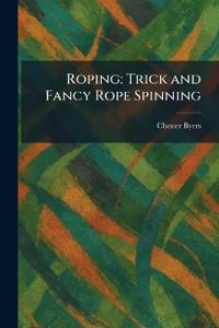 Roping