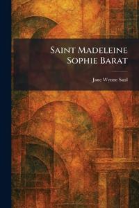 Saint Madeleine Sophie Barat