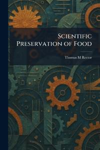 Scientific Preservation of Food