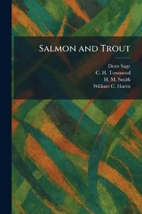 Salmon and Trout