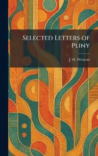 Selected Letters of Pliny