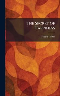 The Secret of Happiness