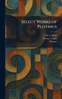 Select Works of Plotinus