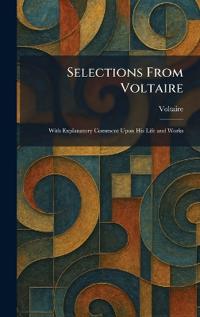 Selections From Voltaire
