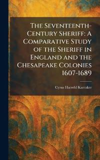 The Seventeenth-Century Sheriff