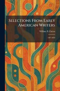 Selections From Early American Writers