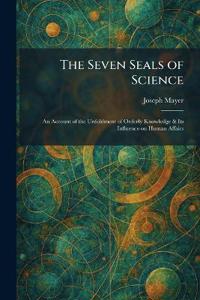 The Seven Seals of Science