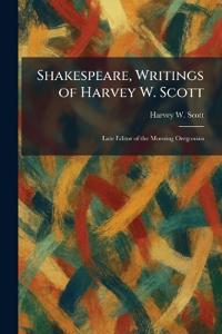 Bokomslag för "Shakespeare, Writings of Harvey W. Scott"