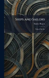 Ships and Sailors
