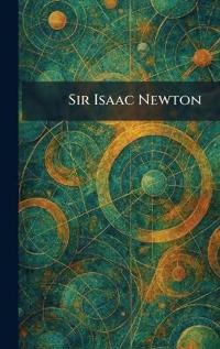 Sir Isaac Newton