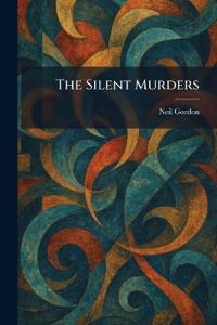The Silent Murders