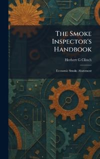The Smoke Inspector's Handbook