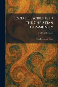 Bokomslag för "Social Descipline in the Christian Community"