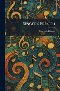 Singer's French
