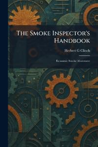 The Smoke Inspector's Handbook