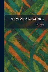 Bokomslag för "Snow and Ice Sports"