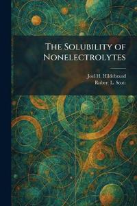The Solubility of Nonelectrolytes