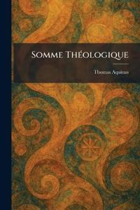 Somme ThÃ(c)ologique