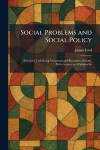 Social Problems and Social Policy