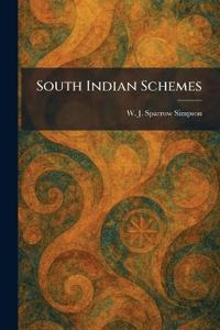 South Indian Schemes