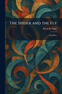 The Spider and the Fly