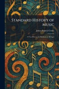 Standard History of Music