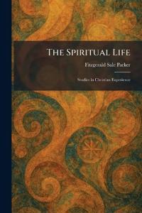 The Spiritual Life