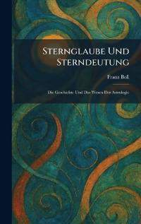 Sternglaube Und Sterndeutung