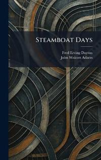 Steamboat Days