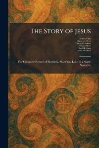 The Story of Jesus